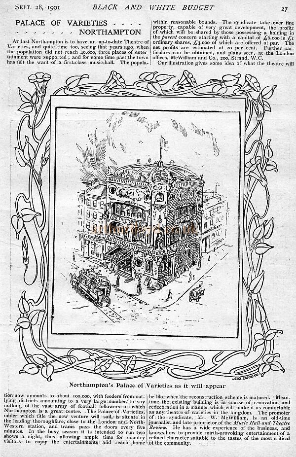 The Building of a new Theatre in the Provinces. Northampton's Palace of Varieties as it will appear. The Building of a new Theatre in the Provinces. Northampton's Palace of Varieties as it will appear.